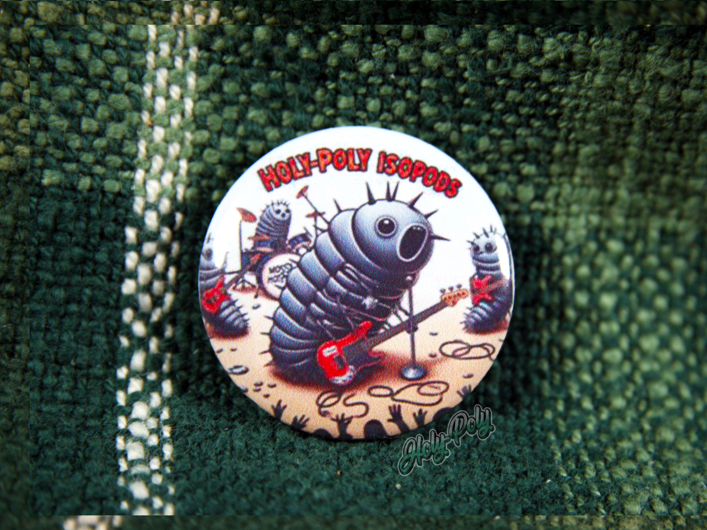 Holy-Poly Isopods exclusive (1" Pinback Button) HPI ROCKS!!! punk metal music band bugs